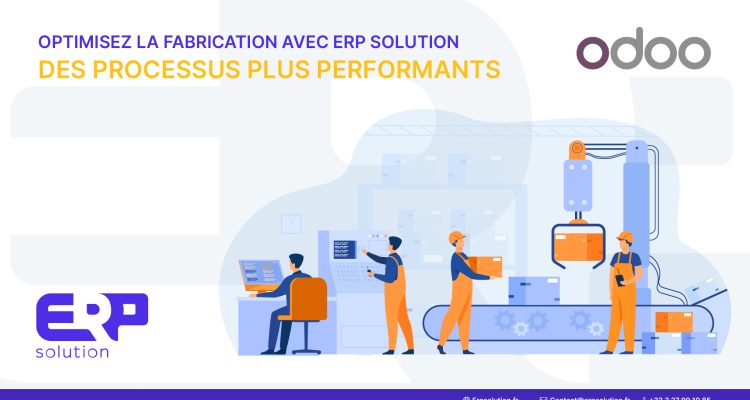 Odoo et la Fabrication
