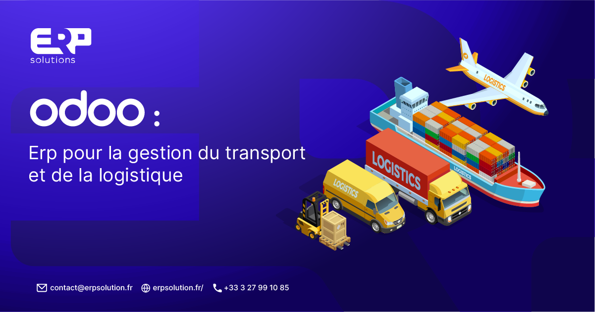 ERP Odoo transport et logistique ERP Odoo transport et logistique