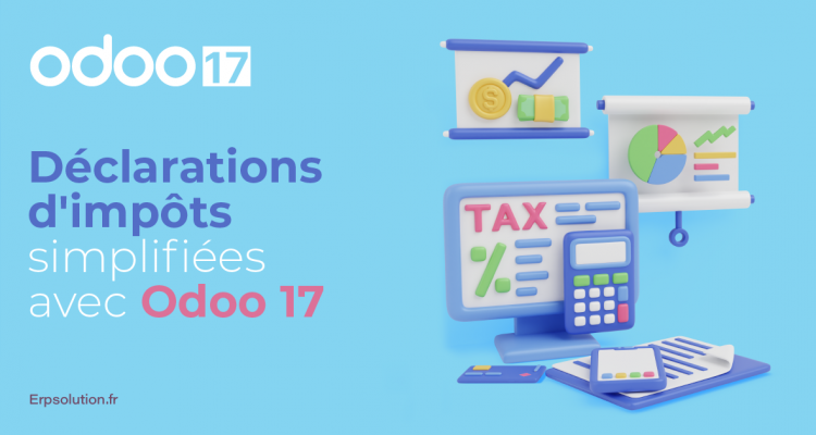 ERP odoo 17 DÉCLARATIONS D'IMPÔTS