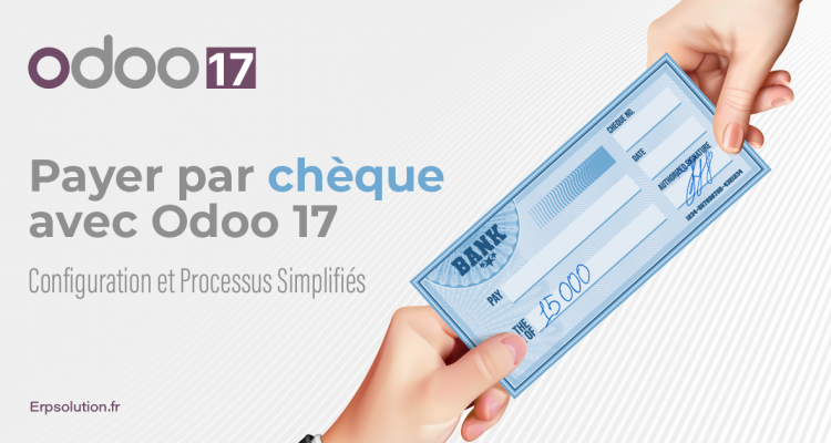 ERP Odoo 17 PAYER PAR CHÈQUE